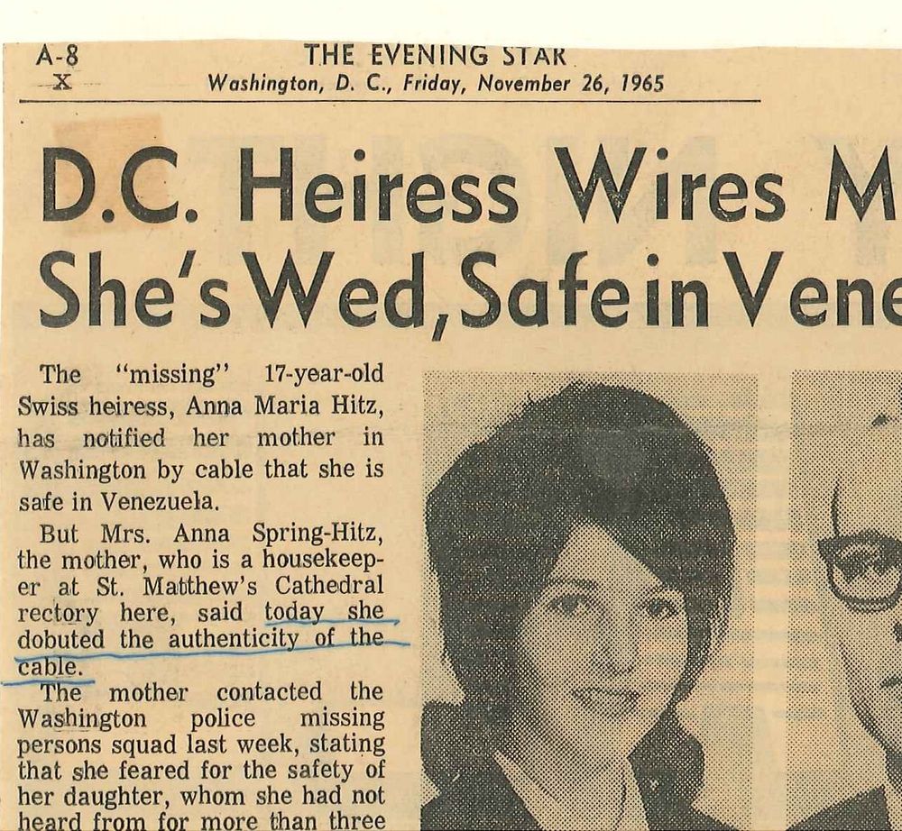 The Evening Star, November 26 1965: D.C. Heiress Wires Mother She's Wed, Safe in Venezuela.